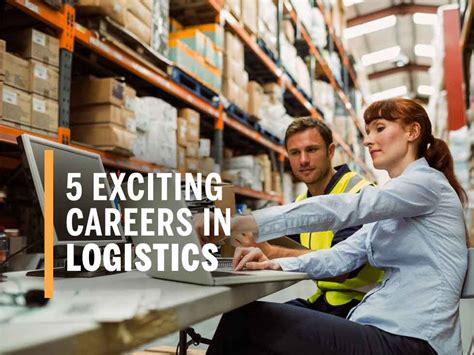 Careers in Logistics .